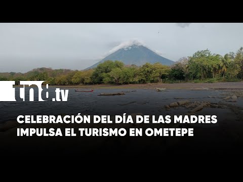 Amplia oferta turística para el día de las madres en Ometepe