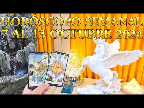 HOROSCOPO SEMANAL 7 al 13 Octubre 2024 Salud, Trabajo, Dinero y Amor y