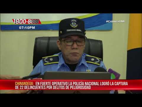 Capturan a 22 delincuentes en Chinandega; 4 por delitos sexuales – Nicaragua
