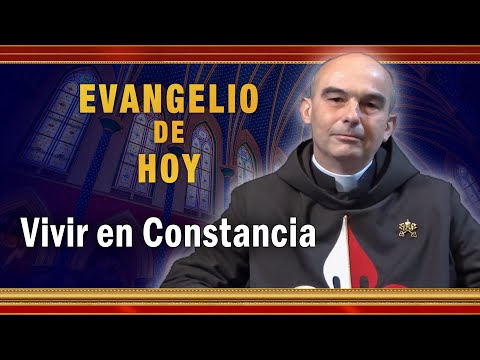 #EVANGELIO DE HOY - Sábado 18 de Septiembre | Vivir en Constancia #EvangeliodeHoy #Perseverancia