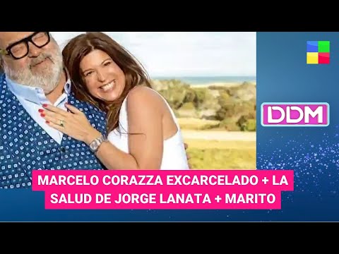 Marito + La salud de Jorge Lanata + Corazza excarcelado #DDM | Programa completo (01/11/23)