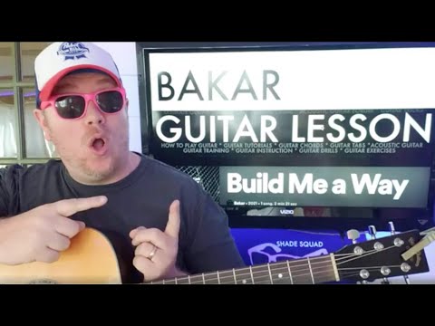 How To Play Build Me a Way - Bakar guitar tutorial (Beginner Lesson!)