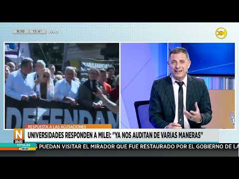 Las universidades le responden a Milei: ya nos auditan de varias maneras ?N8:00? 14-10-24