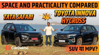 Toyota Innova Hycross Vs Tata Safari Comparison | कौनसी ज्यादा Spacious और Practical है? | CarDekho