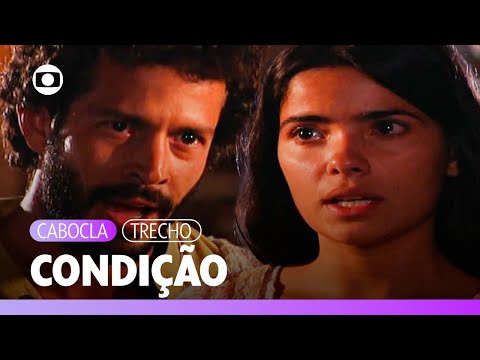 Zuca diz a Tobias que só se casa se sua família ganhar causa das terras! | Cabocla |  TV Globo