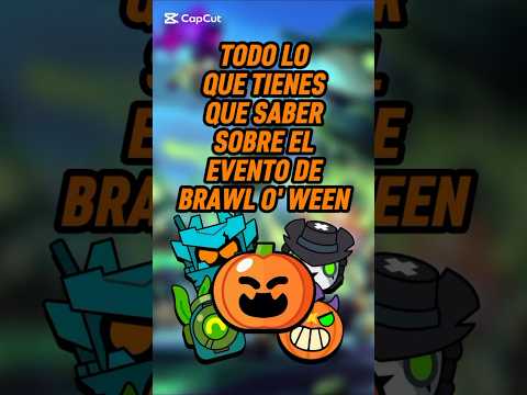 TODO LO QUE TIENES QUE SABER SOBRE EL NUEVO EVENTO DE BRAWL O' WEEN #brawlstars