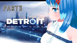 【 Detroit: Become Human 】アンドロイドたちに救いはあるのか　完全初見です　#3　【Vtuberネイル】