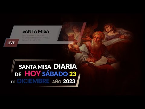 Santa Misa   23 de diciembre