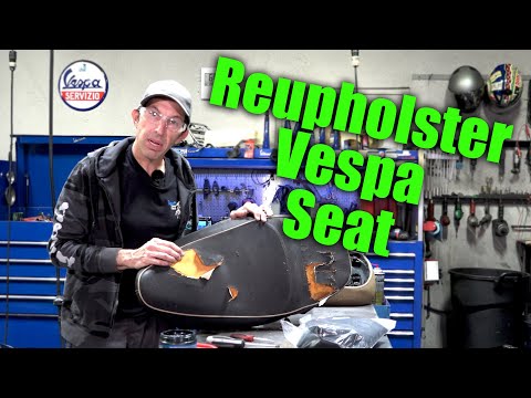 How to Reupholster a Vespa LX Seat