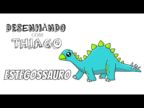 ESTEGOSSAURO (Desenhando com Thiago)