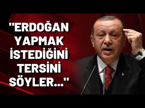 Abdüllatif Şener: Erdoğan yapmak istediğinin tersini söyler...