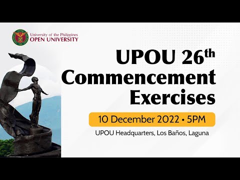 UPOU 26th Commencement Exercises 2022