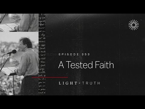 A Tested Faith