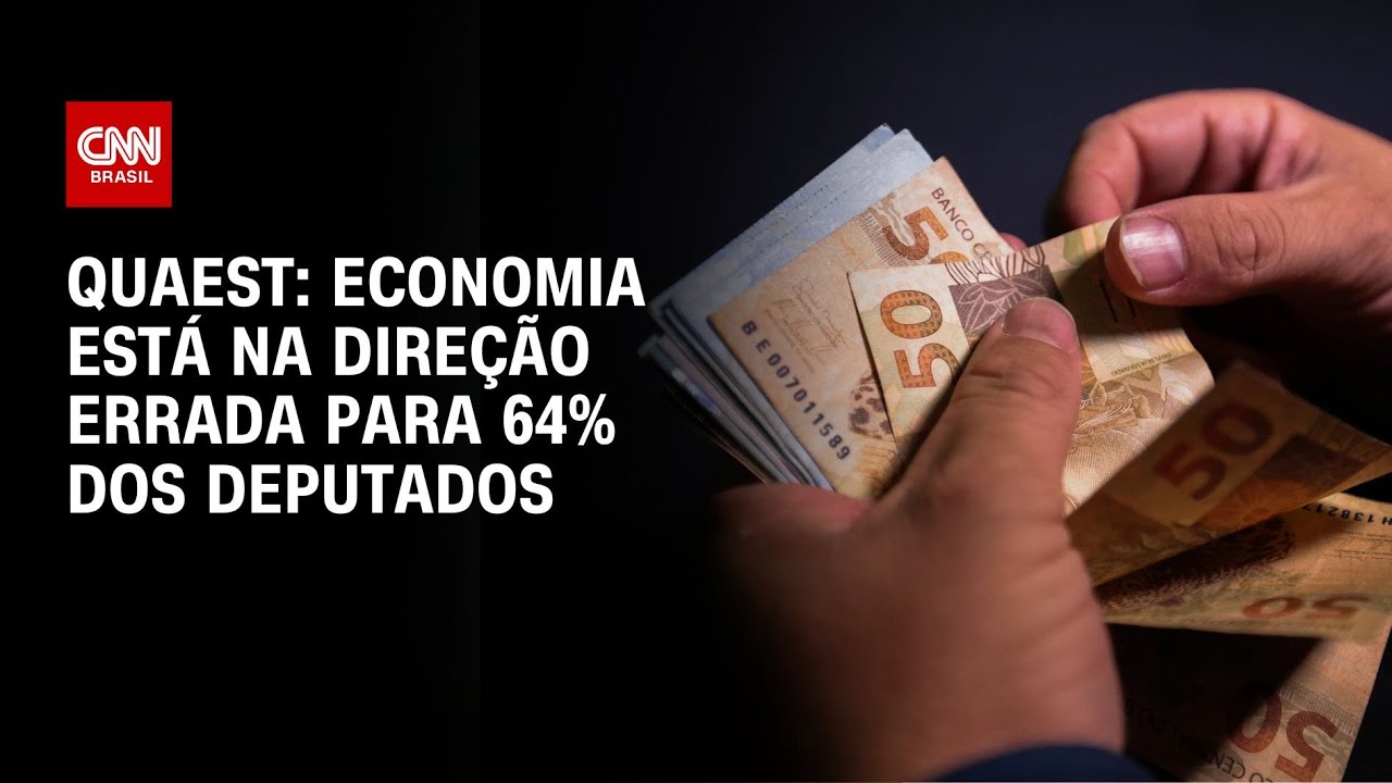 Quaest: 64% dos deputados federais acham que economia vai na direção errada | LIVE CNN