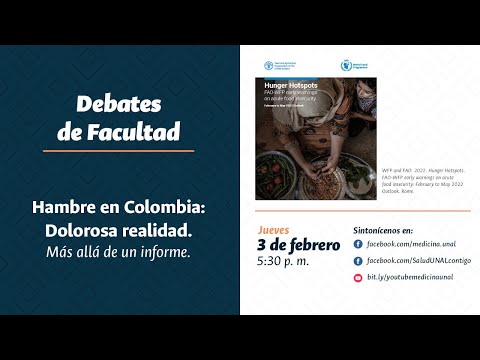 #DebatesDeFacutad - Hambre en Colombia: Dolorosa realidad. Más allá de un informe