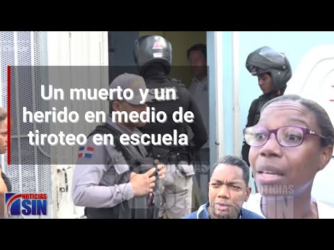 Un muerto y un herido en medio de tiroteo en escuela