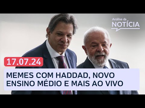 Haddad alvo de memes: qual impacto político para o ministro de Lula? | Análise da Notícia ao vivo