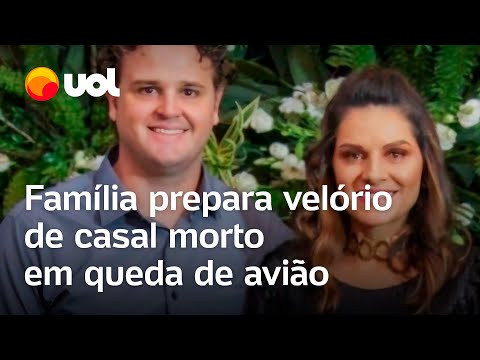 Queda do avião em Vinhedo: Família prepara velório de casal morto em acidente aéreo