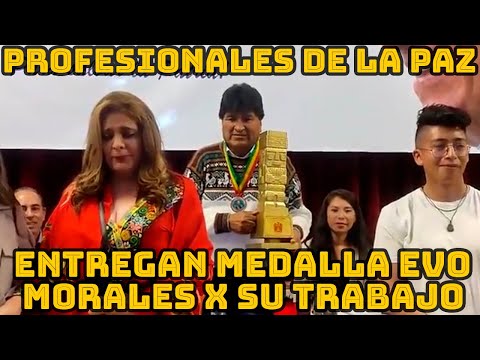 EVO MORALES SE REUNIO CON LOS PROFESIONALES DE LA PAZ BOLIVIA DONDE FUE RECONOCIDO..