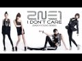 [HD] 2NE1~ I Dont Care (Baek Kyoung Remix) [MP3]