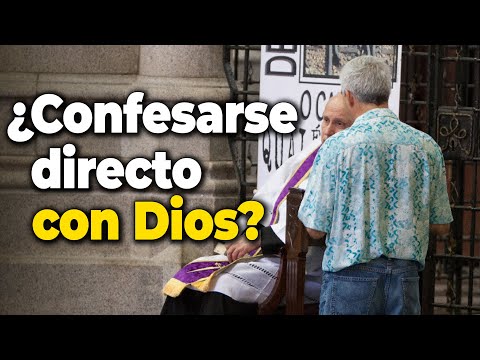 ¿Confesarse directo con Dios? ¿Es posible?