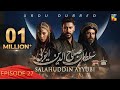 Sultan Salahuddin Ayyubi - Episode 27 [ Urdu Dubbed ] 25 Jun 2024 - Sponsored By Mezan & Lahore Fans