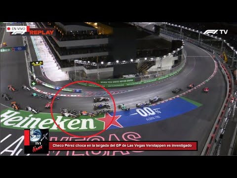 Checo Pérez choca en la largada del GP de Las Vegas Max Verstappen es investigado