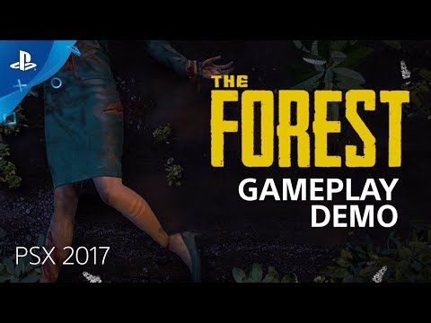 The Forest - PSX 2017: Gameplay Demo | PS4