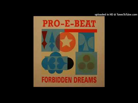 PRO-E-BEAT - Forbidden Dreams (Essential Mix)