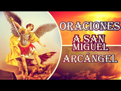 ORACIONES A SAN MIGUEL ARCÁNGEL