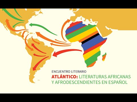 ??Atlántico??: literaturas africanas y afrodescendientes en español (I)