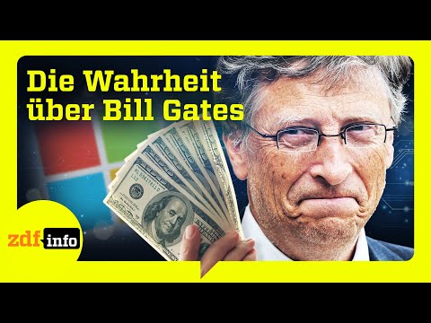 Die Macht der Superreichen: Bill Gates | ZDFinfo Doku