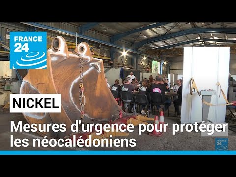 Crise du nickel : des mesures d'urgence pour protéger les salariés néocalédoniens • FRANCE 24