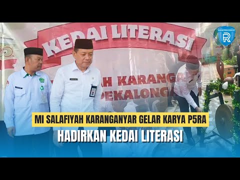 MI Salafiyah Karanganyar Gelar Karya P5RA, Hadirkan Kedai Literasi