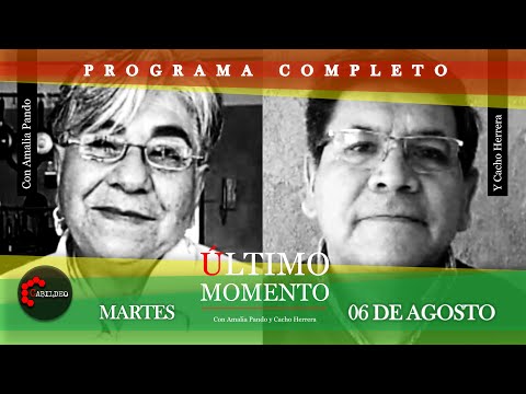 #ÚltimoMomento | PROGRAMA COMPLETO | 06.08.2024 | #CabildeoDigital