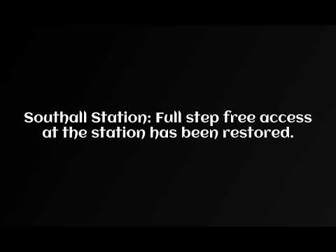 Southall Station: Full step free access at the station has been restored.