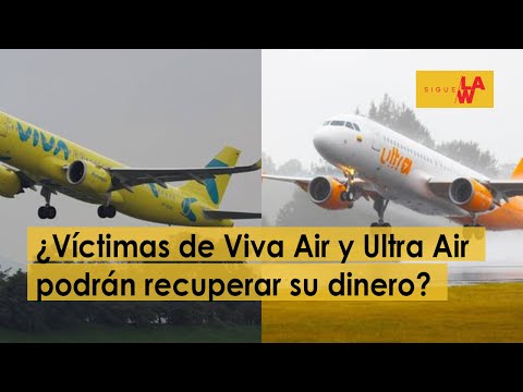 ¿Víctimas de Viva Air y Ultra Air podrán recuperar su dinero? Experto responde