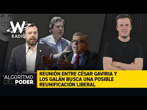 Cumbre de César Gaviria y los Galán abre la puerta a la reunificación liberal