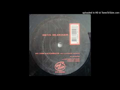 Beta Blocker - The Ultimate (The Frantic Dub)