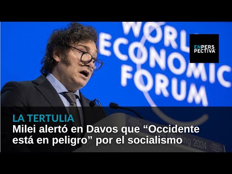 Milei alertó en Davos que “Occidente está en peligro” por el socialismo