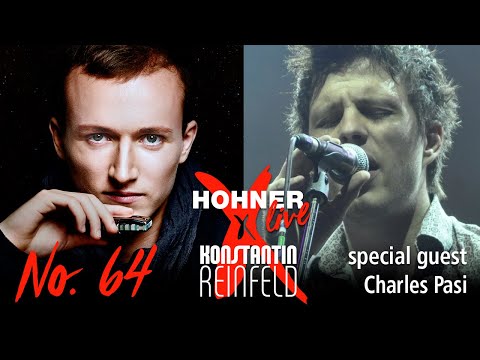 Hohner Live x Konstantin Reinfeld feat. Charles Pasi | No. 64