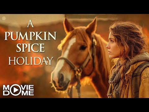 A PUMPKIN SPICE HOLIDAY - (romantic holiday movie, autumn vibes) - FULL MOVIE
