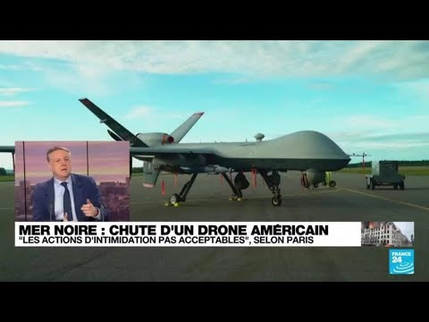Mer Noire : la destruction de ce drone est un acte volontaire • FRANCE 24
