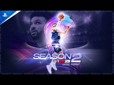 NBA 2K25 - Season 2 Official Trailer | PS5 Games