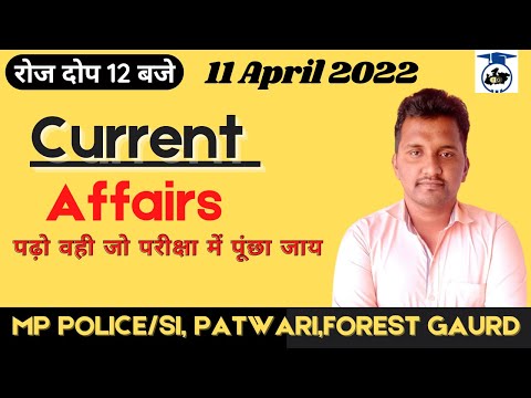 11 April || Daily Current Affairs + Important Question || Madhukar SIr