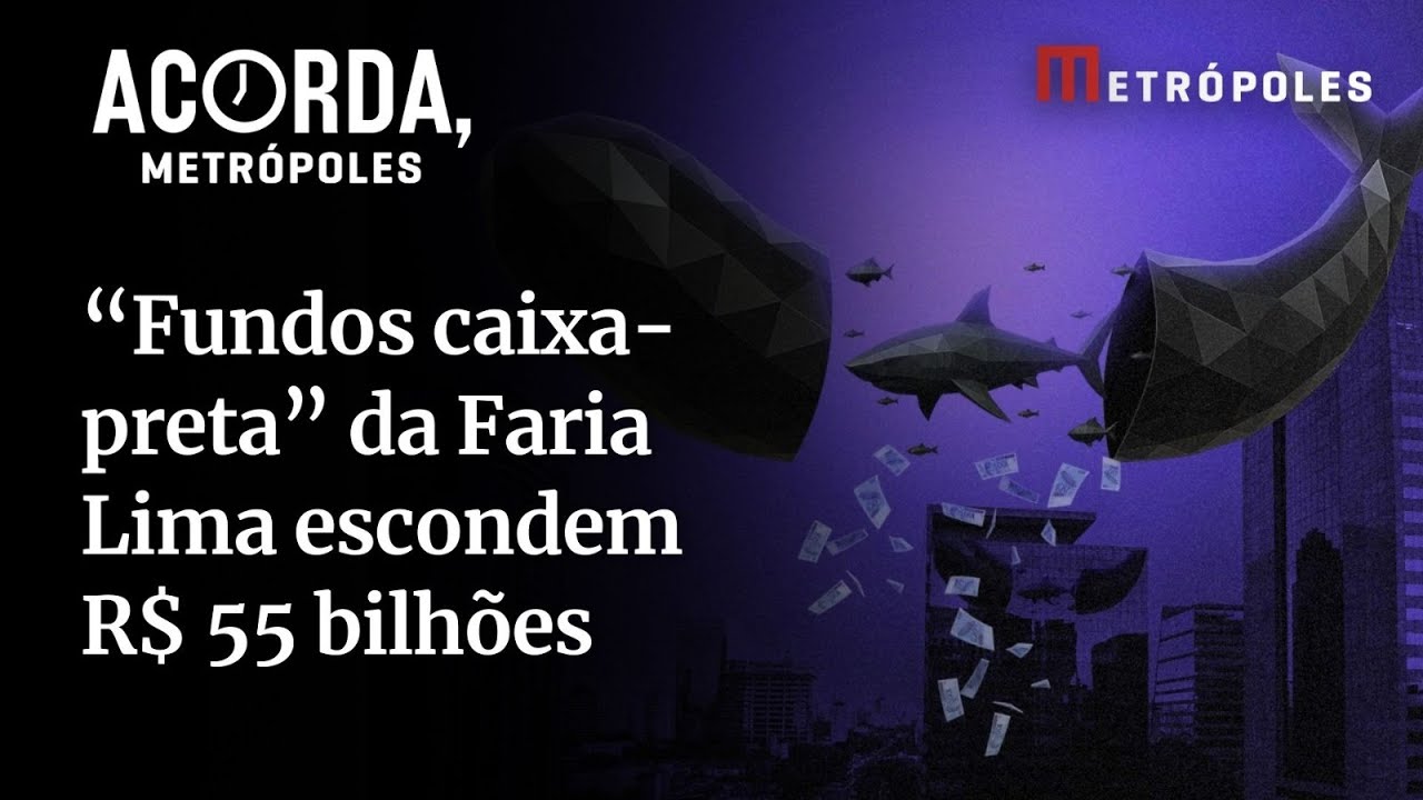 Exclusivo fundos caixa preta da Faria Lima escondem R$ 55 bilhões
