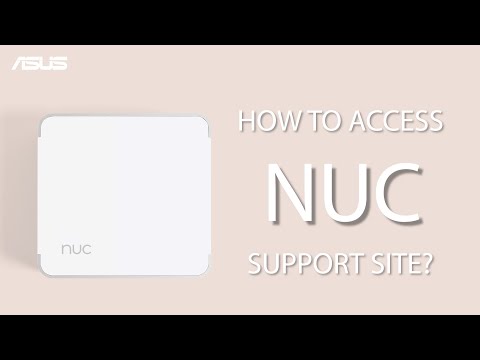 How to get access to NUC support site | ASUS SUPPORT