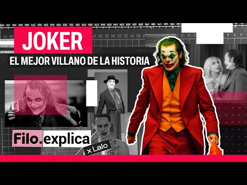 JOKER: ¿el mejor villano de la historia? Joaquin Phoenix, DC Comics y sus ORÍGENES | Filo Explica