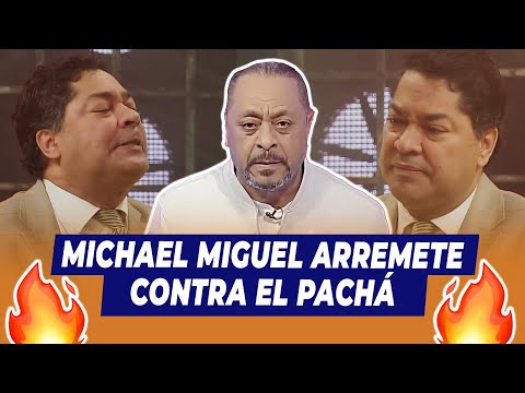 Fuertes declaraciones de Michael Miguel contra El Pacha | Extremo a Extremo