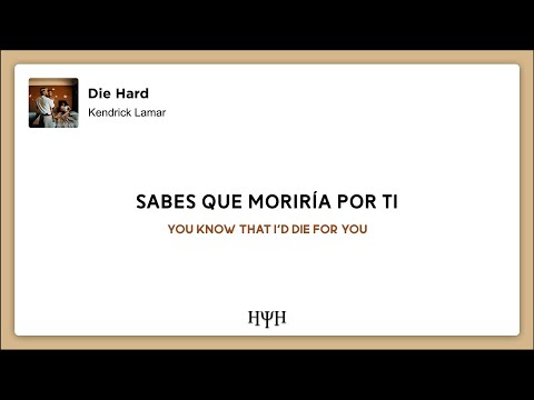 Kendrick Lamar - Die Hard (Lyrics + Sub Español)